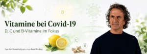 Startseite 4 Headgrafik zu Vitaminen bei Covid-19 mit René Gräber, Zitrone, Molekülen und Vitamin-D-Symbol